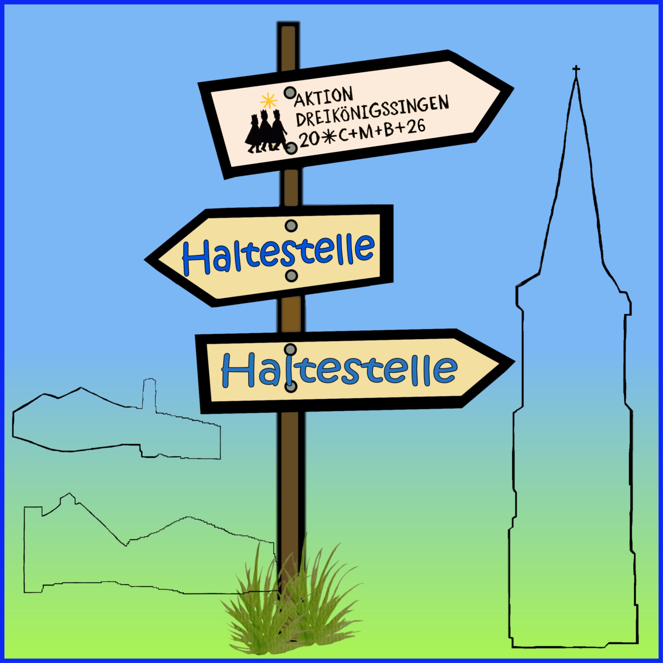 Hinweisschild zur Sternsingeraktion als Haltestelle, im Hintergrund die Silhouetten der drei Oppumer Kirchen